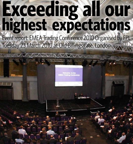 EMEA Trading Conference 2010: Exceeding Our Highest Expectations