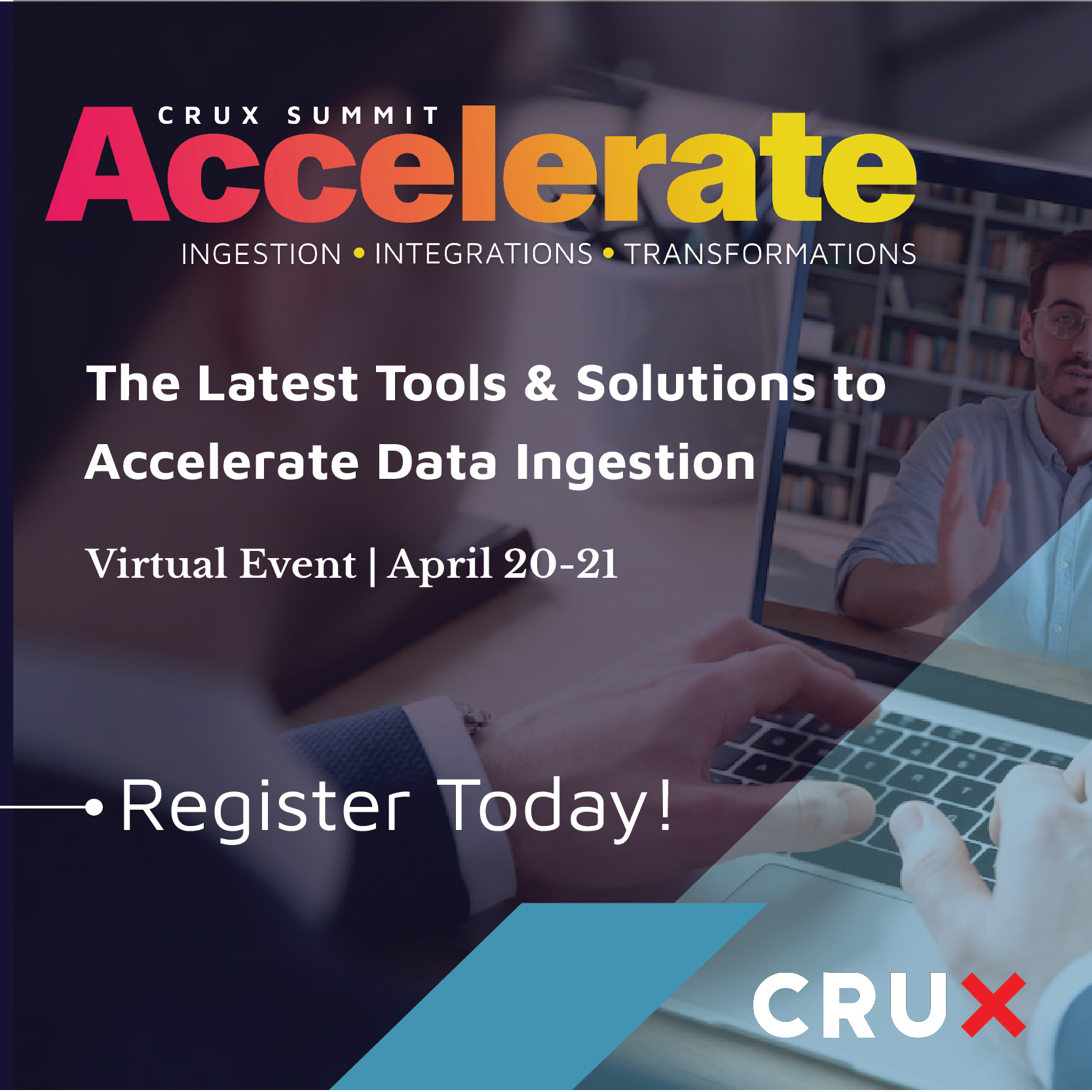 Accelerate Summit | Hosted by Crux Informatics